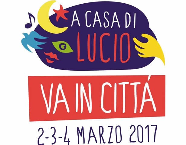 March 2017: "A Casa di Lucio va in città"